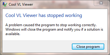 Cool VLViewer has stopped working.PNG